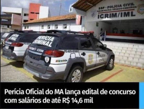 Concurso Perícia Oficial MA: 76 vagas e até R$ 14,6 mil